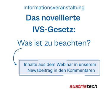 Das war die Infoveranstaltung zur IVS Richtlinie 201040EU novelliertes IVS Gesetz Aktualisierungen der Delegierten Verordnungen